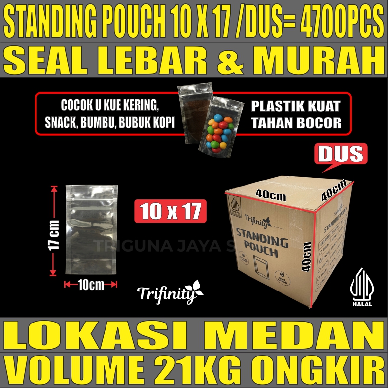 Standing Pouch uk 10x17 Trifinity Plastik Kemasan Berdiri Seal Lebar Bening Dus 20kg 4700pcs