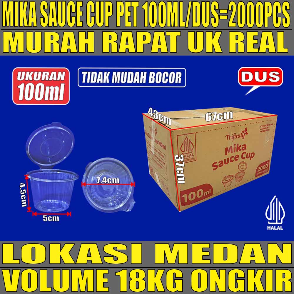 Mika Saus Cup TRIFINITY 100ml Pet Dus 2000pcs Tebal