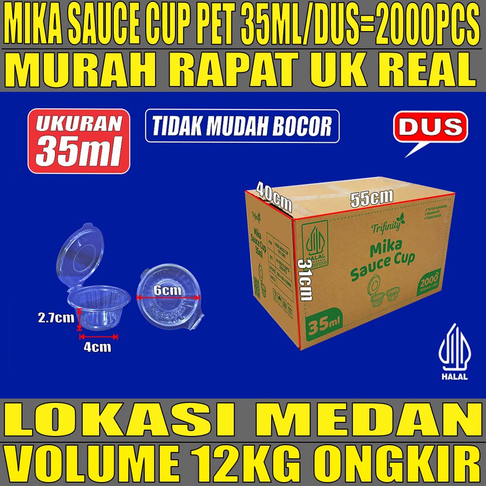 Mika Saus Cup TRIFINITY 35ml Pet Dus 2000pcs Tebal 2.6gr cjy