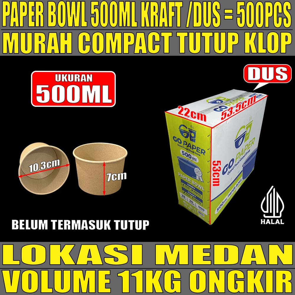 Paper Bowl KRAFT 500ml GO Paper Dus 500pcs Tebal 9gr ori