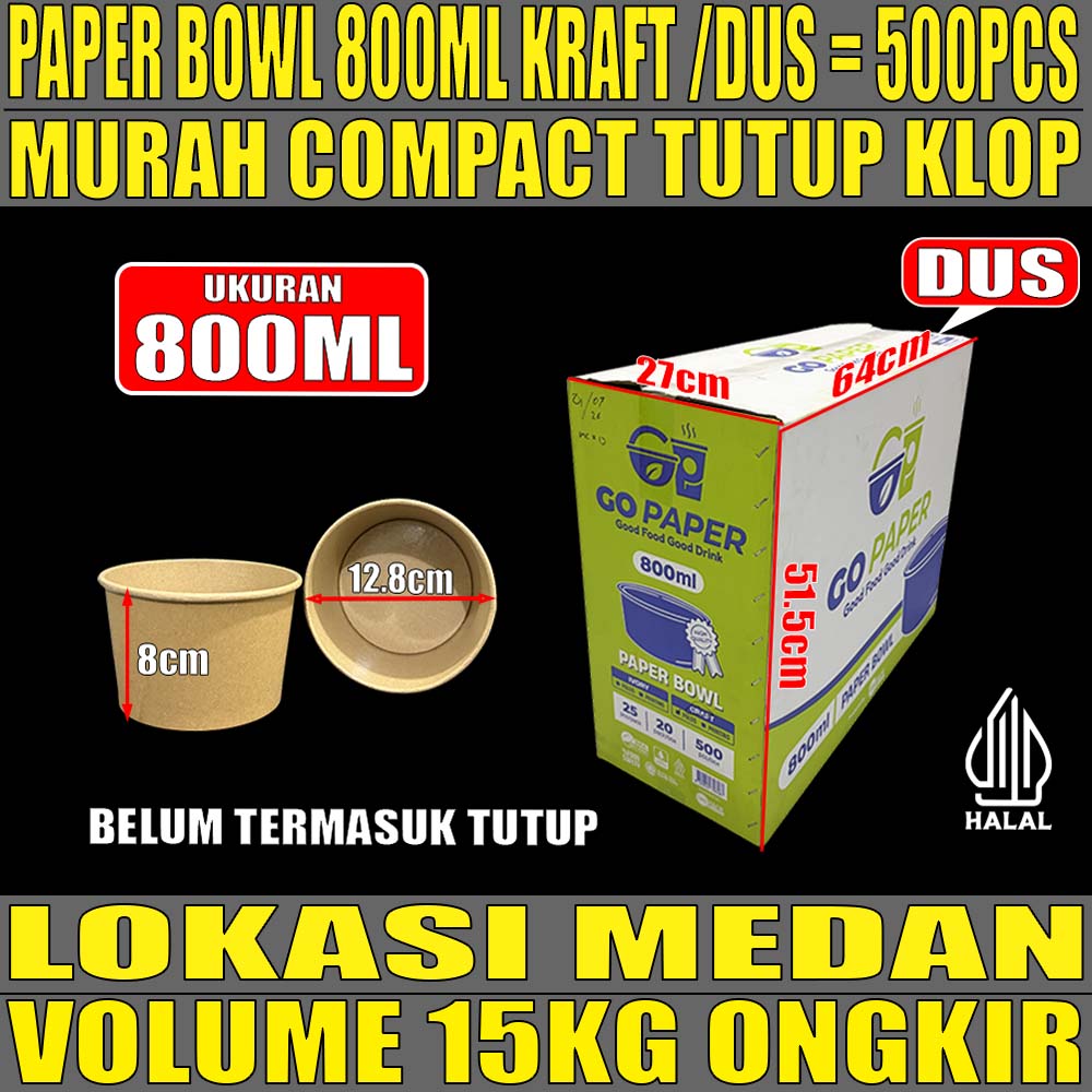 Paper Bowl KRAFT 800ml GO Paper Dus 500pcs Tebal 12gr ori