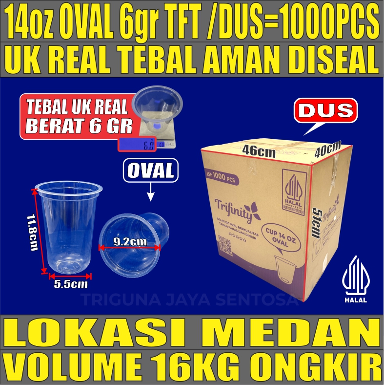 Gelas Oz Oval 14oz Trifinity Dus 1000pcs Tebal 6gr smb