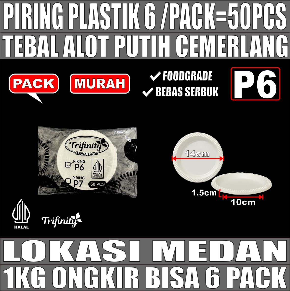 Piring P6 TRIFINITY Kecil Pack 50pcs