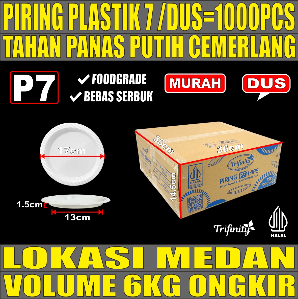 Piring P7 TRIFINITY Dus 1000pcs Uk 7 Sedang M Tebal 5gr pdn
