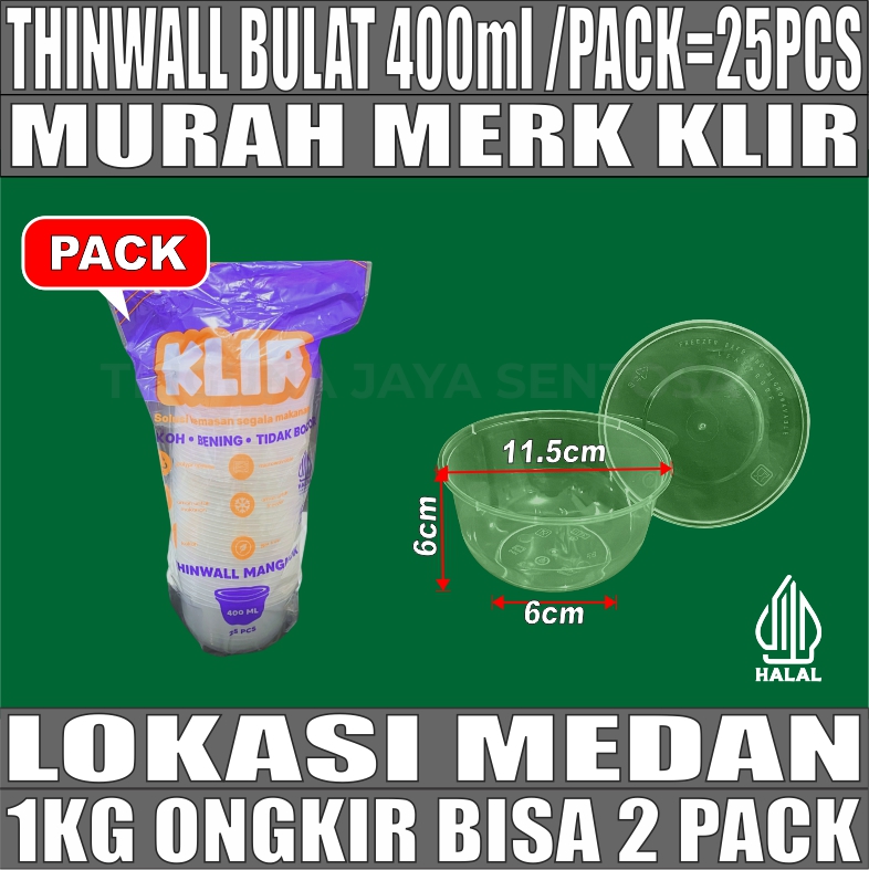 Thinwall KLIR Bulat 400ml PACK 25pcs Tebal 14,2gr